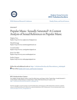 A Content Analysis of Sexual References in Popular Music Meghan Terry Brigham Young University, Meghan.Terry.325@Gmail.Com