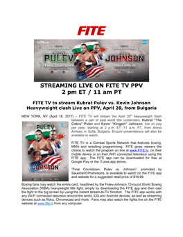 STREAMING LIVE on FITE TV PPV 2 Pm ET / 11 Am PT