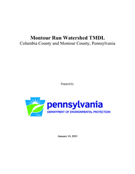 Montour Run Watershed TMDL Columbia County and Montour County, Pennsylvania