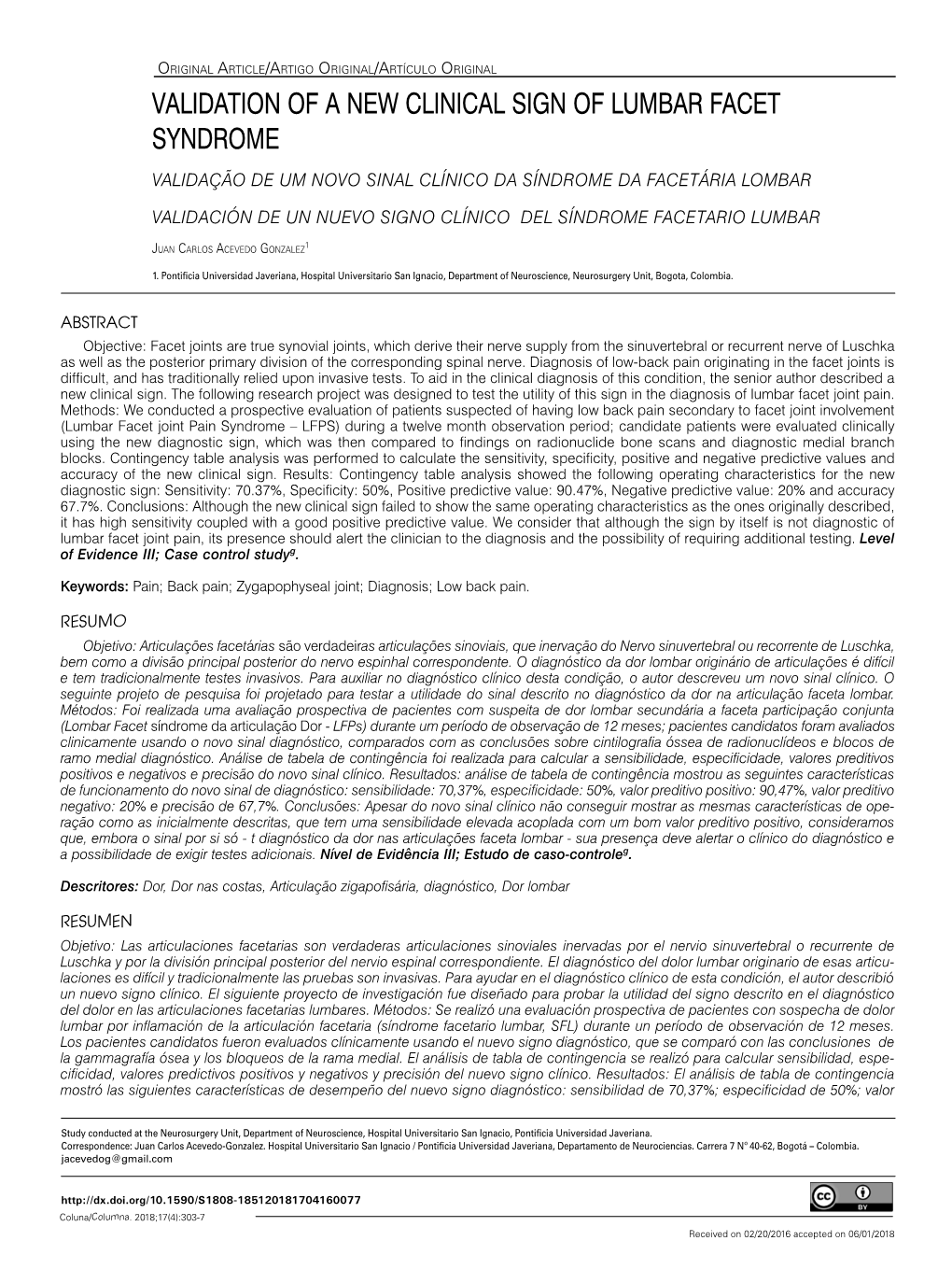 VALIDATION of a NEW CLINICAL SIGN of LUMBAR FACET SYNDROME Validação De Um Novo Sinal Clínico Da Síndrome Da Facetária Lombar