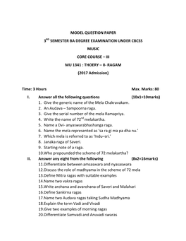 Model Question Paper 3 Semester Ba Degree Examination Under Cbcss Music Core Course – Iii Mu 1341 : Thoery – Ii- Ragam (2017