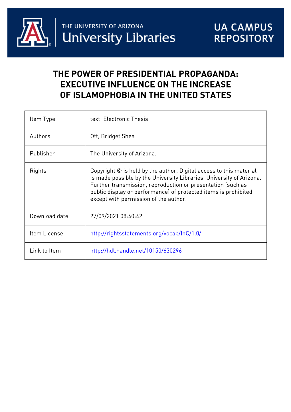 The Power of Presidential Propaganda: Executive Influence on the Increase of Islamophobia in the United States