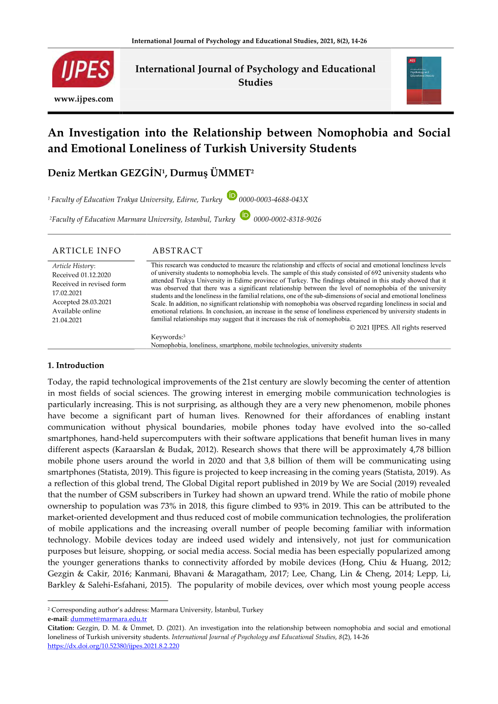 An Investigation Into the Relationship Between Nomophobia and Social and Emotional Loneliness of Turkish University Students