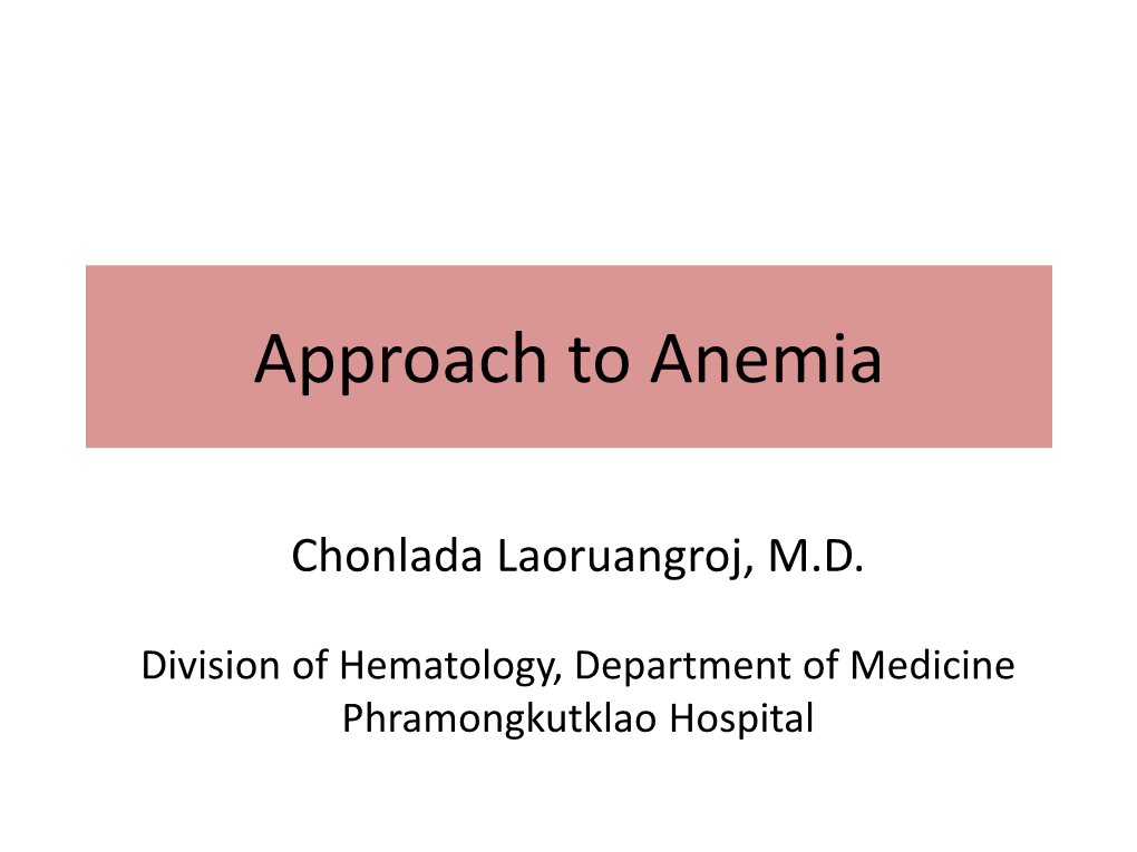 Approach to Anemia