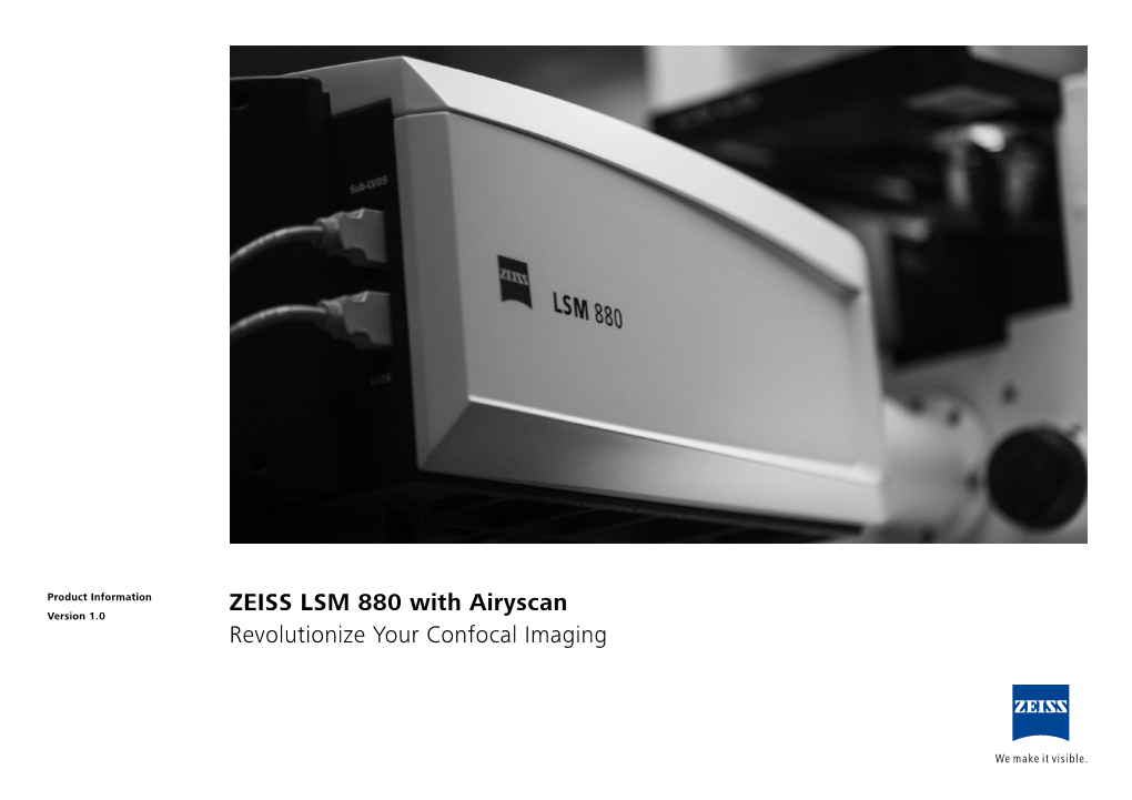ZEISS LSM 880 with Airyscan Revolutionize Your Confocal Imaging