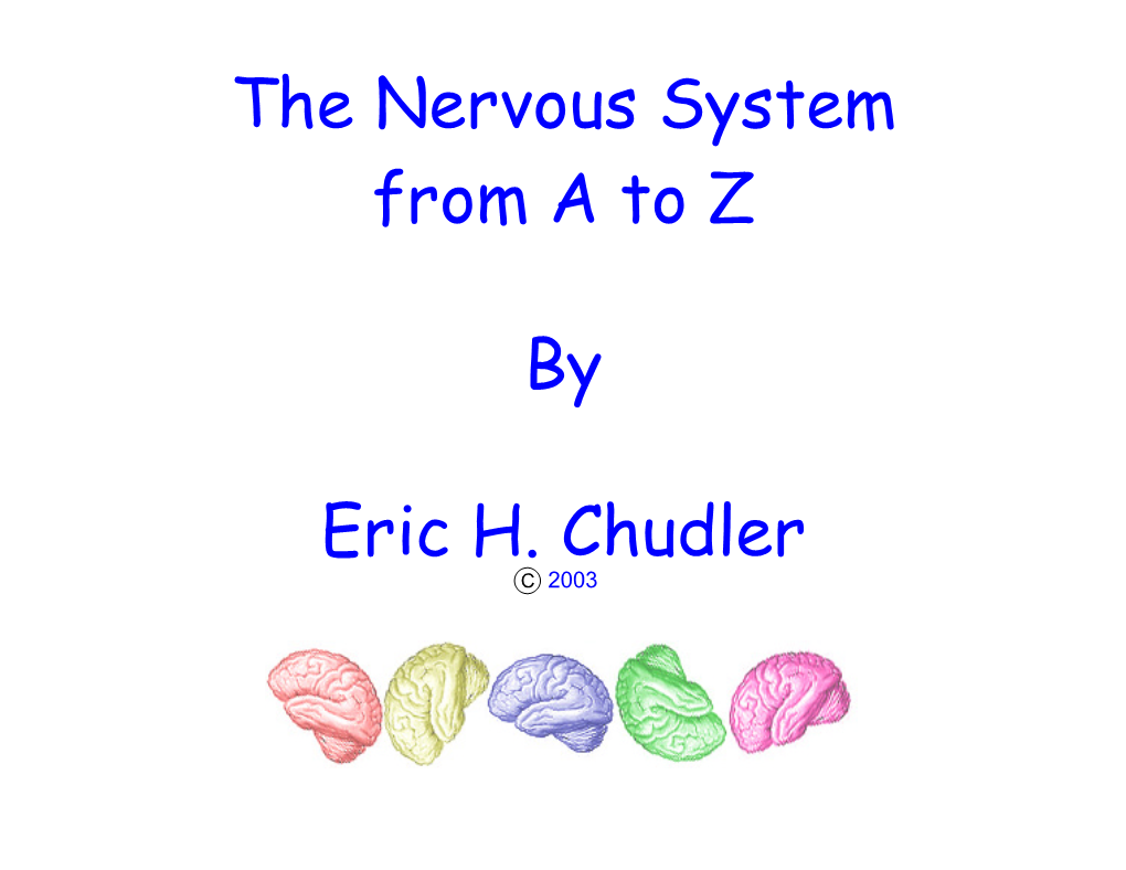 The Nervous System from a to Z by Eric H. Chudler