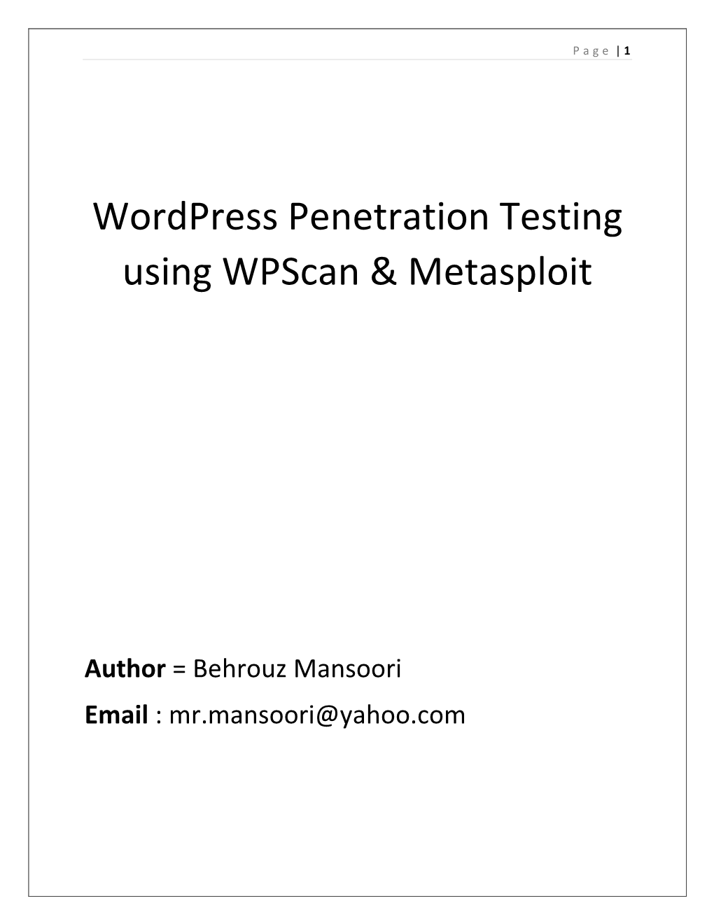 Wordpress Penetration Testing Using Wpscan & Metasploit