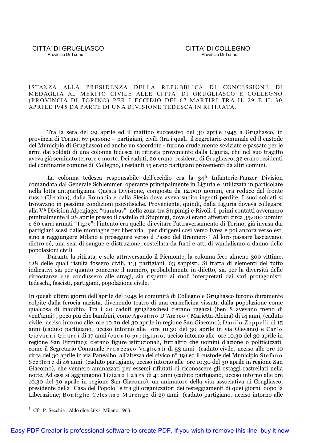 CITTA' DI GRUGLIASCO CITTA' DI COLLEGNO Easy PDF Creator Is Professional Software to Create PDF. If You Wish to Remove This