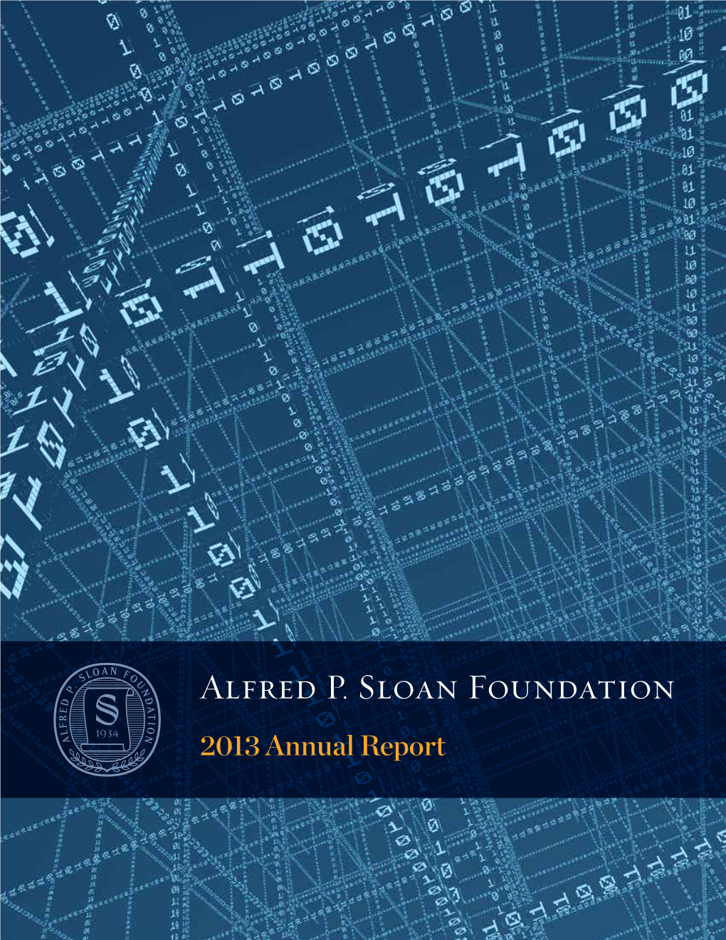 2013 Annual Report Alfred P