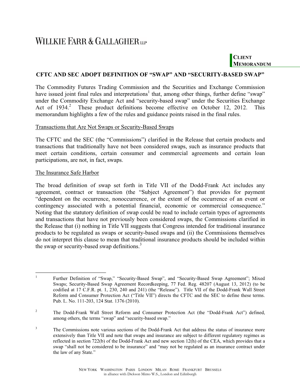 Cftc and Sec Adopt Definition of “Swap” and “Security-Based Swap”