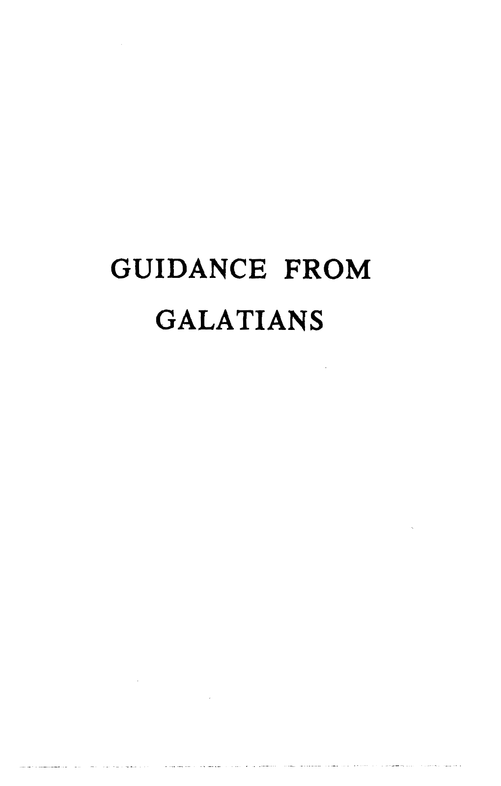 Guidance from Galatians