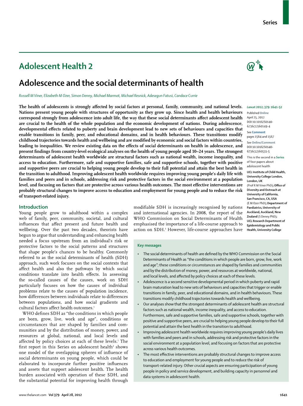 Adolescence and the Social Determinants of Health