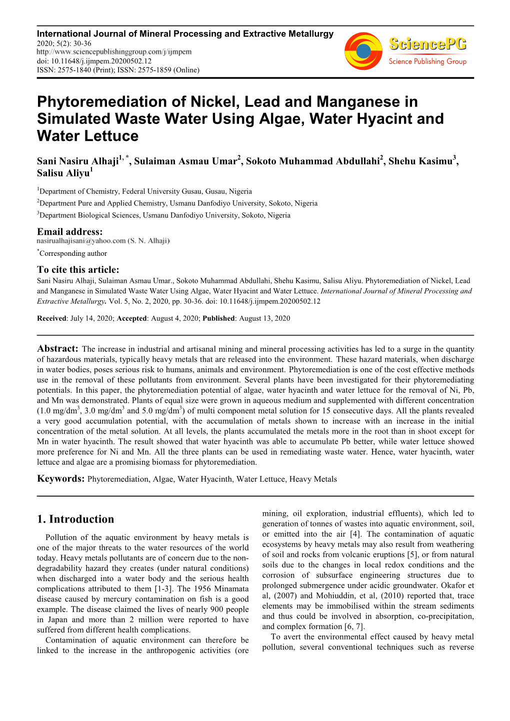 Phytoremediation of Nickel, Lead and Manganese in Simulated Waste Water Using Algae, Water Hyacint and Water Lettuce