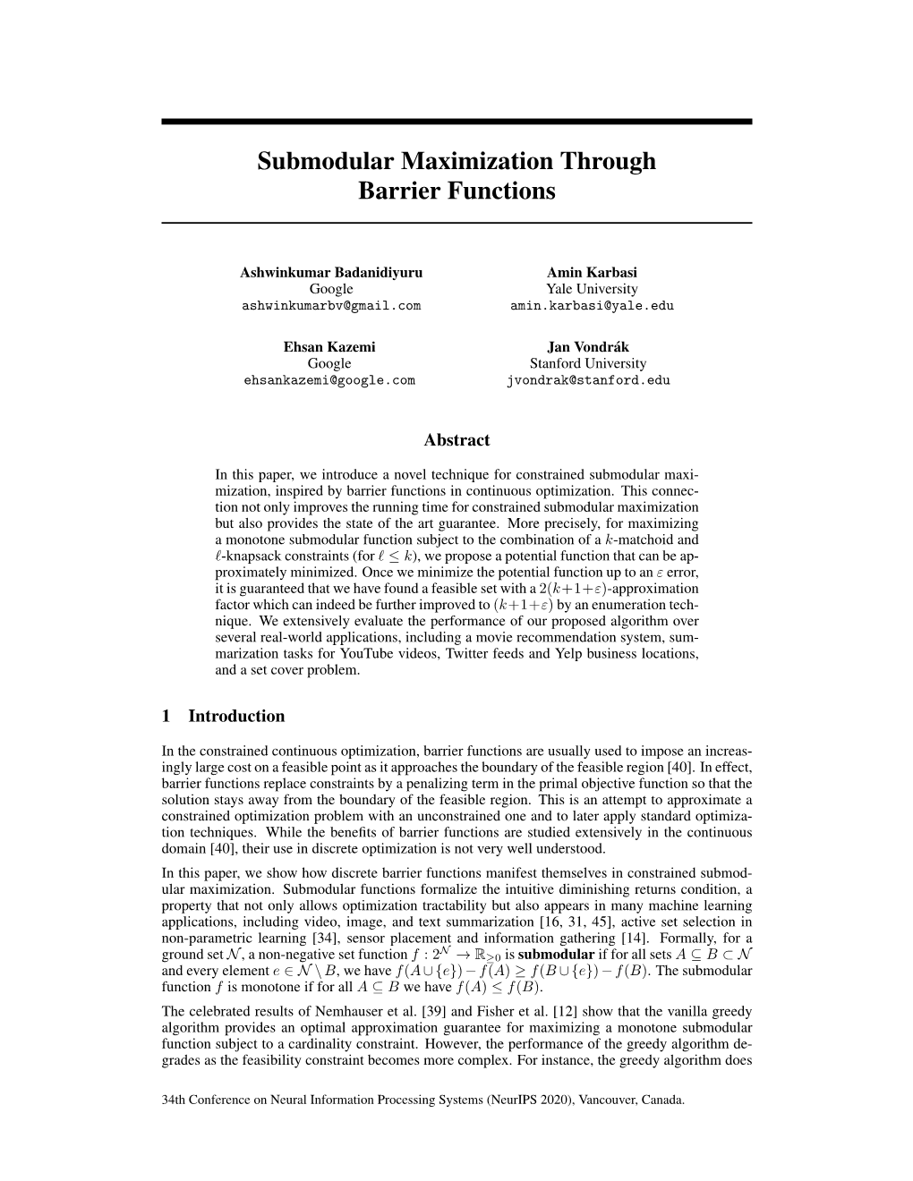 Submodular Maximization Through Barrier Functions