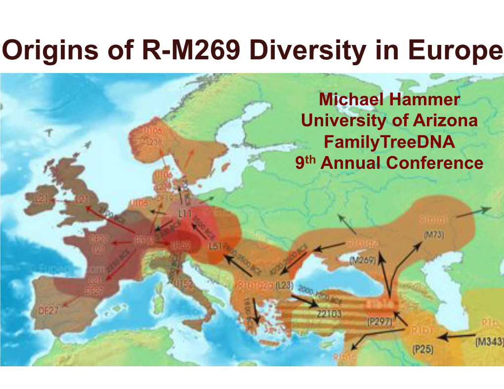 Origins of R-M269 Diversity in Europe