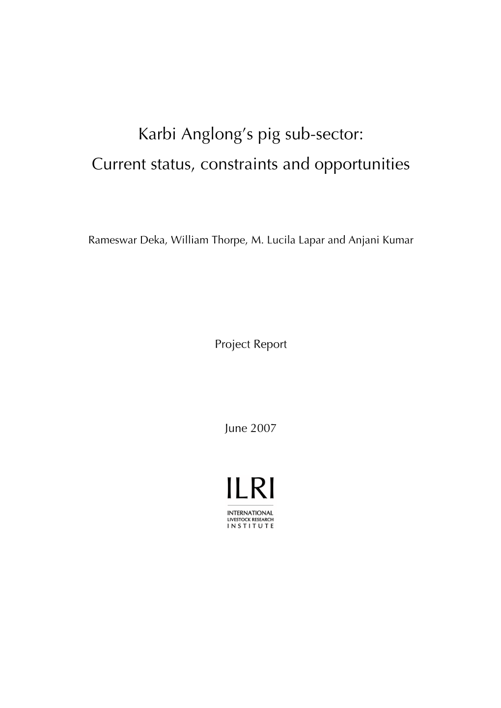 Karbi Anglong's Pig Sub-Sector: Current Status, Constraints And