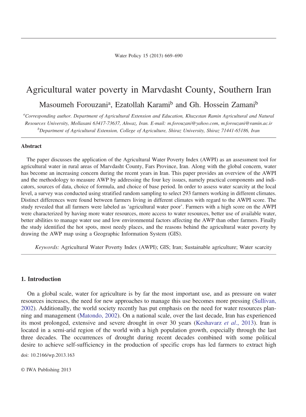 Agricultural Water Poverty in Marvdasht County, Southern Iran Masoumeh Forouzania, Ezatollah Karamib and Gh