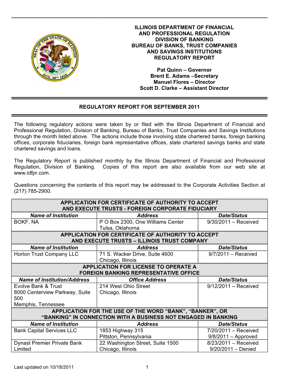 Illinois Department of Financial and Professional Regulation Division of Banking Bureau of Banks, Trust Companies and Savings Institutions Regulatory Report