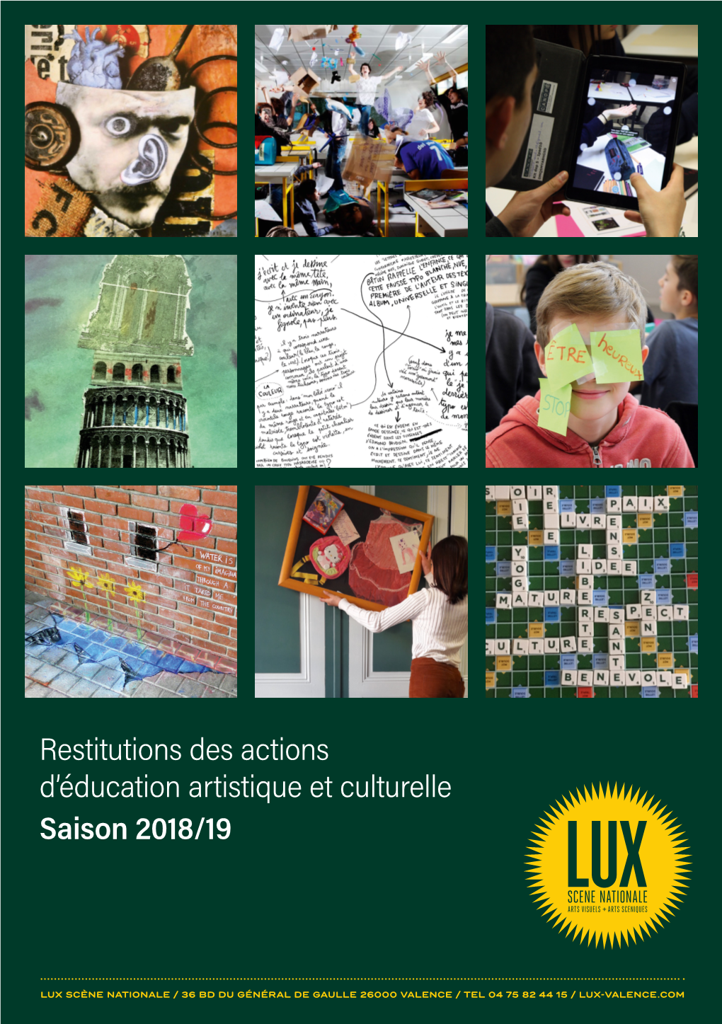 Restitutions Des Actions D'éducation Artistique Et Culturelle Saison 2018/19