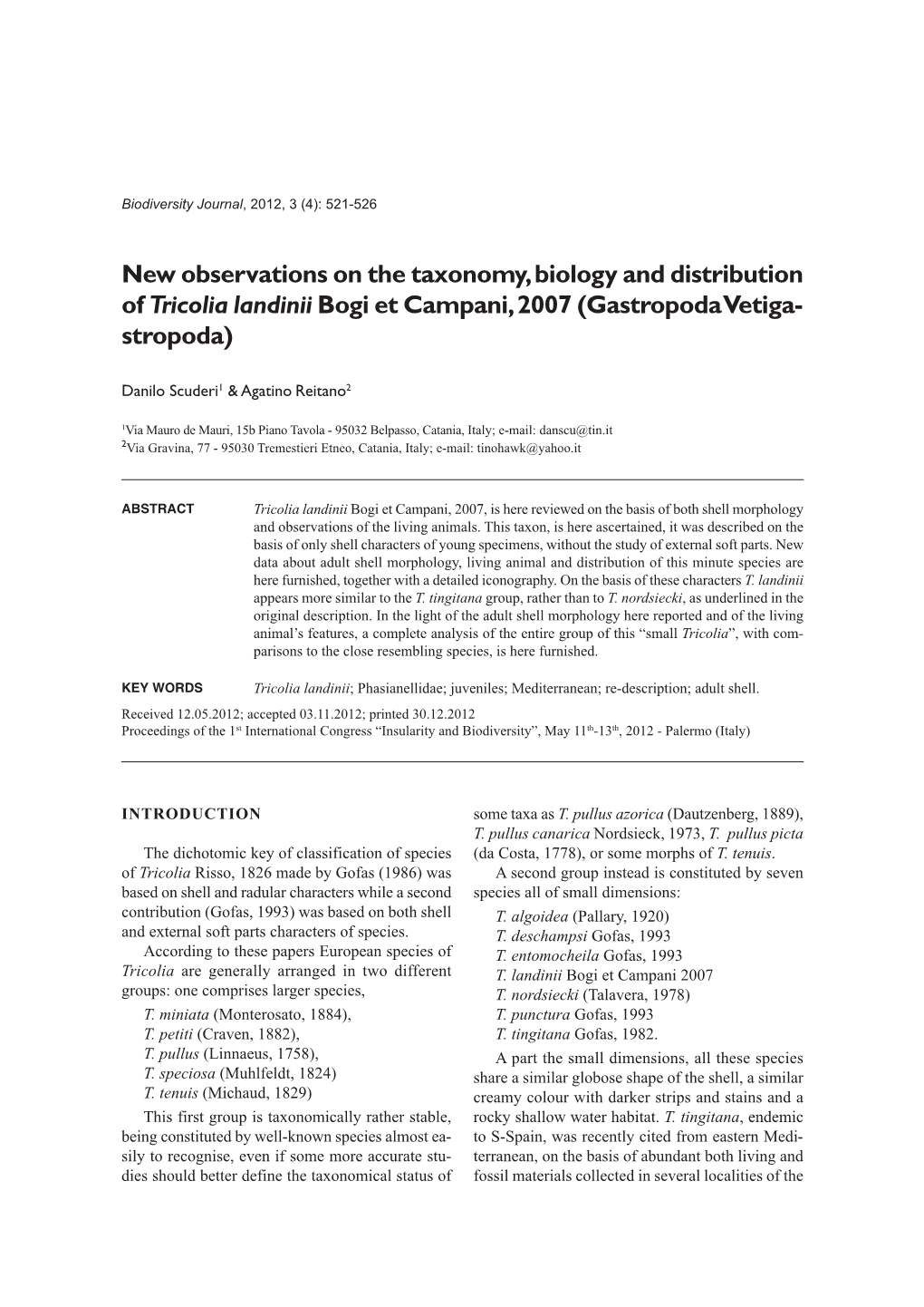 New Observations on the Taxonomy, Biology and Distribution of Tricolia Landinii Bogi Et Campani, 2007 (Gastropoda Vetiga - Stropoda)