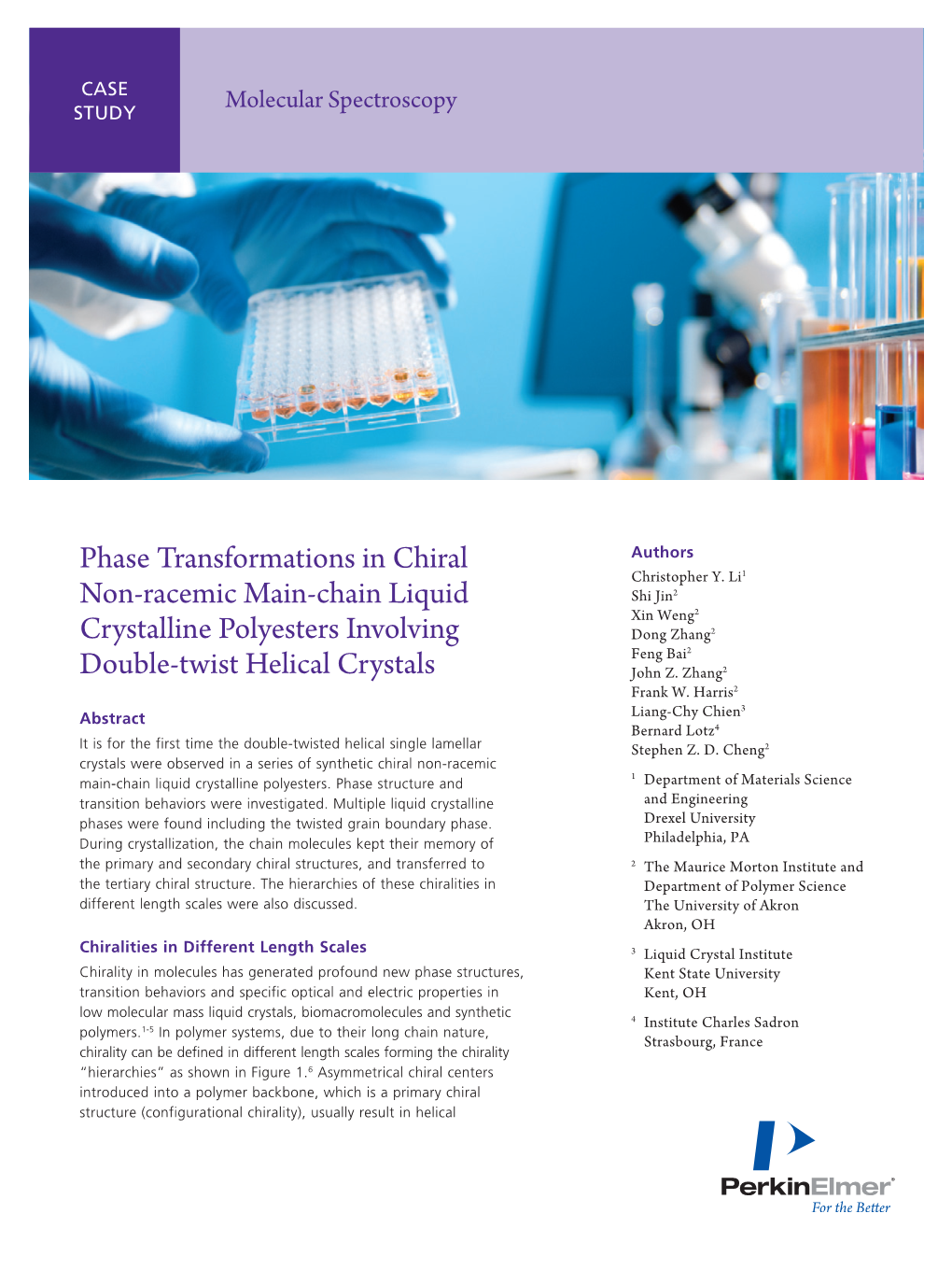 Phase Transformations in Chiral Non-Racemic Main-Chain Liquid