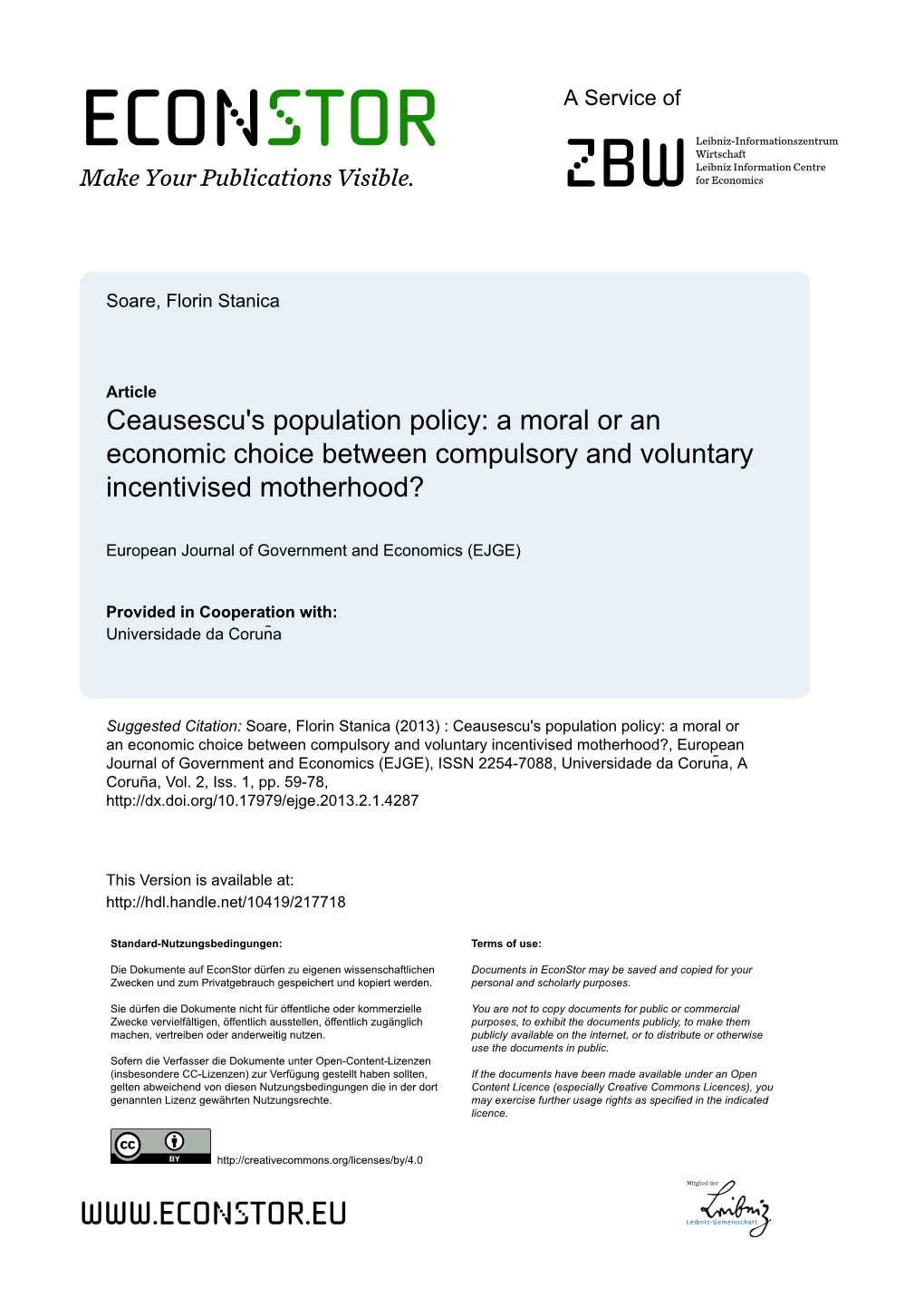 Ceausescu's Population Policy: a Moral Or an Economic Choice Between Compulsory and Voluntary Incentivised Motherhood?