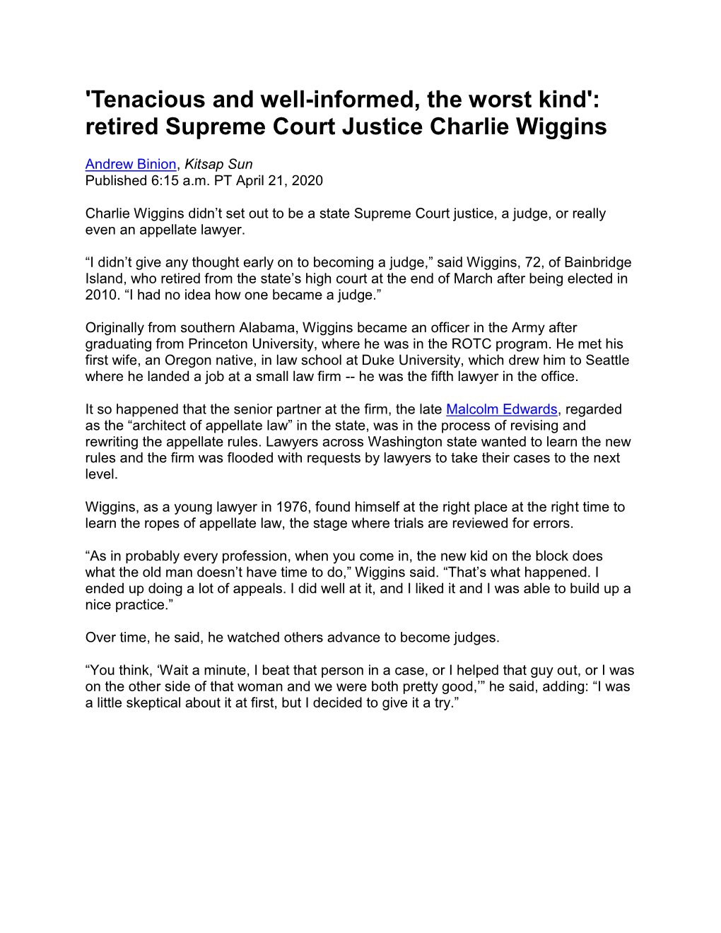 Retired Supreme Court Justice Charlie Wiggins