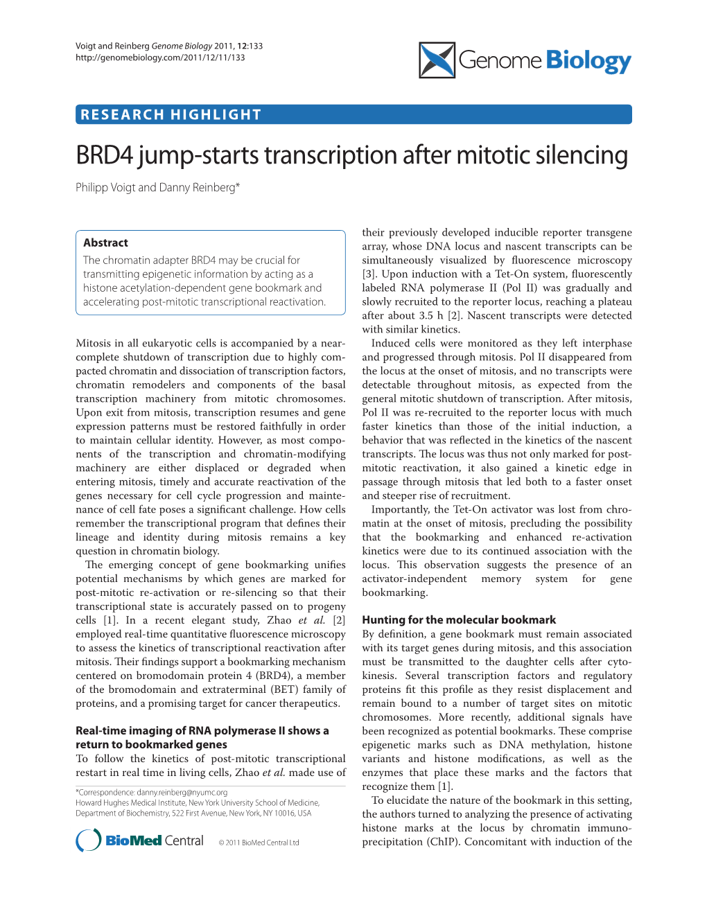 BRD4 Jump-Starts Transcription After Mitotic Silencing Philipp Voigt and Danny Reinberg*