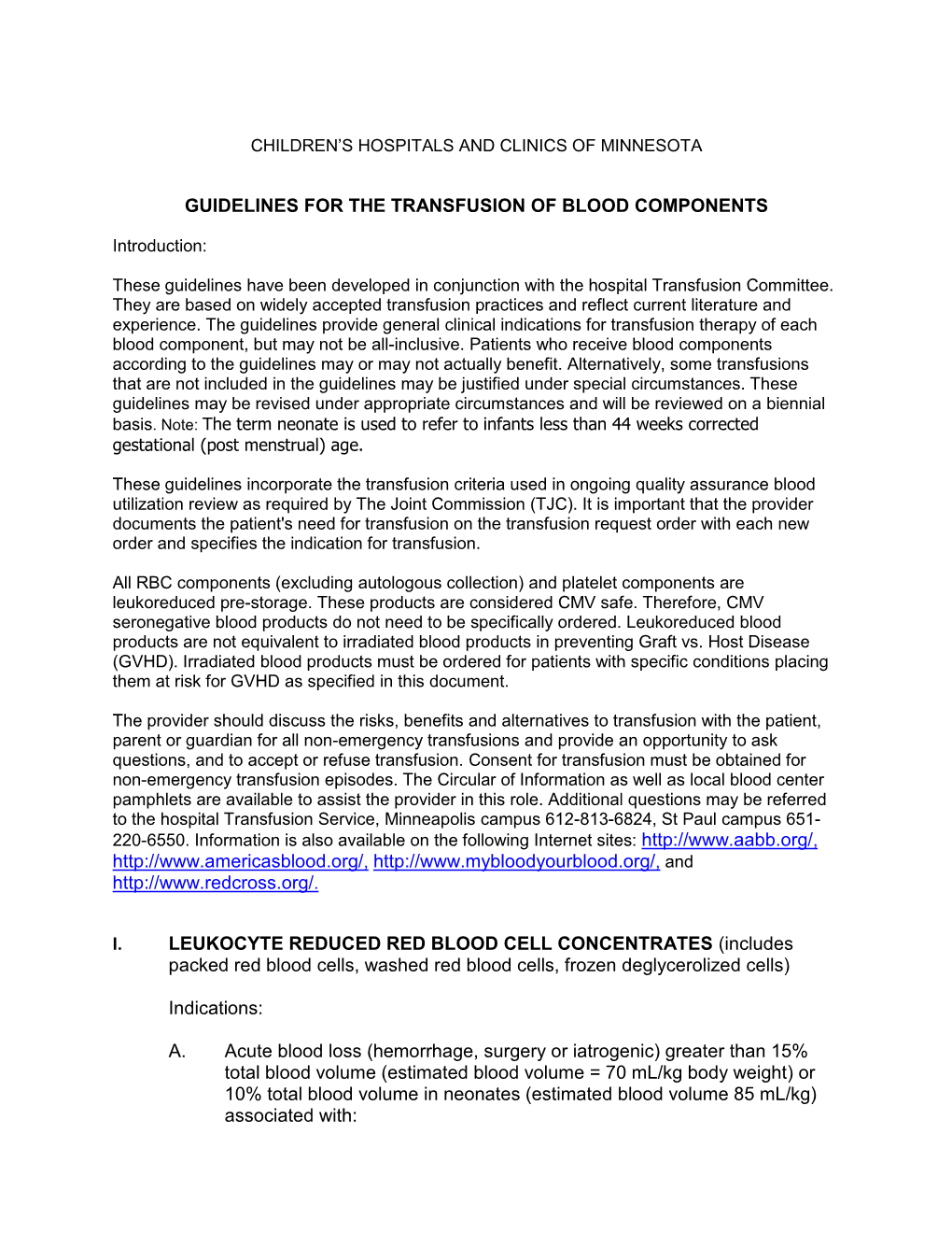 Guidelines for the Transfusion of Blood Components
