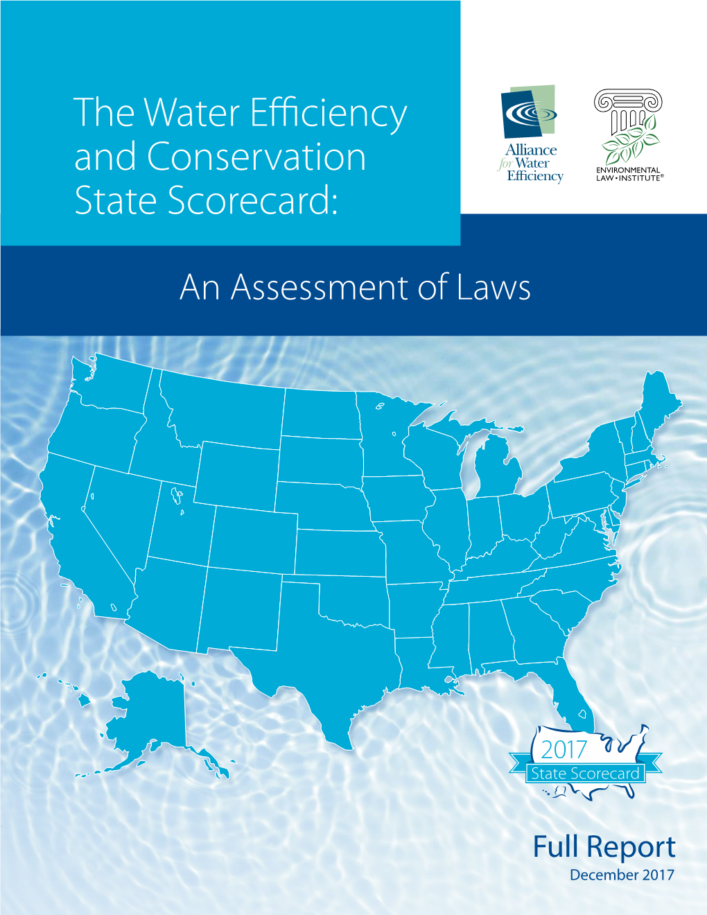The Water Efficiency and Conservation State Scorecard