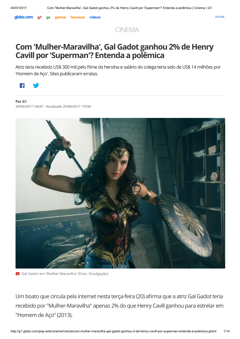 Gal Gadot Ganhou 2% De Henry Cavill Por 'Superman'? Entenda a Polêmica | Cinema | G1