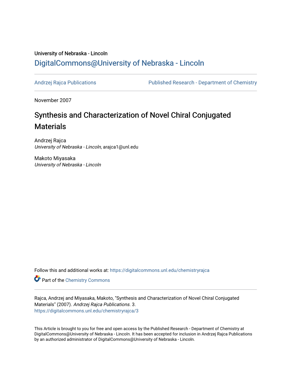 Synthesis and Characterization of Novel Chiral Conjugated Materials