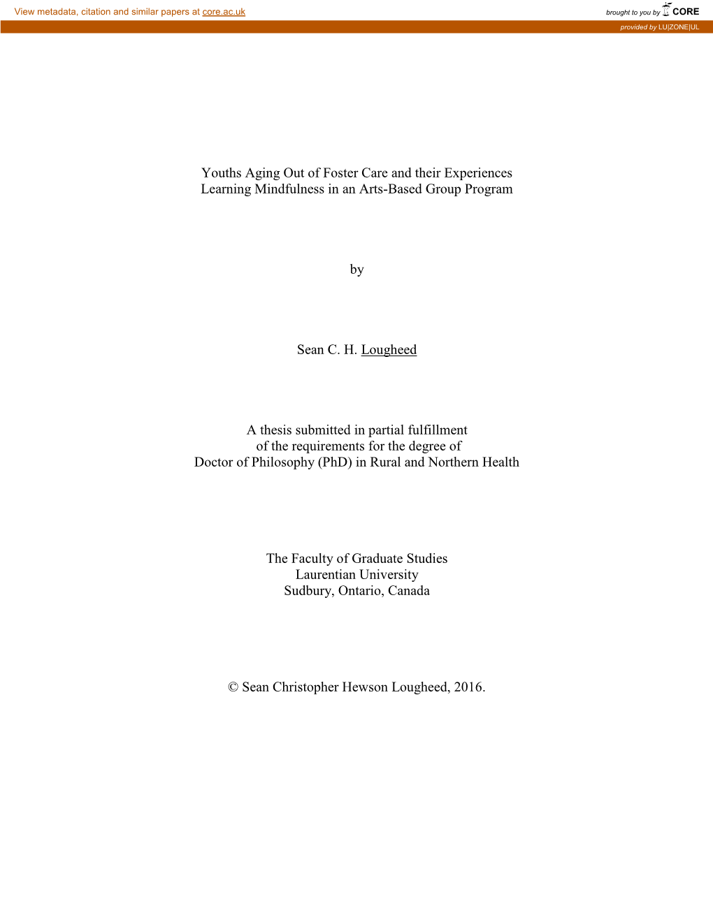 Youths Aging out of Foster Care and Their Experiences Learning Mindfulness in an Arts-Based Group Program by Sean C. H. Loughee