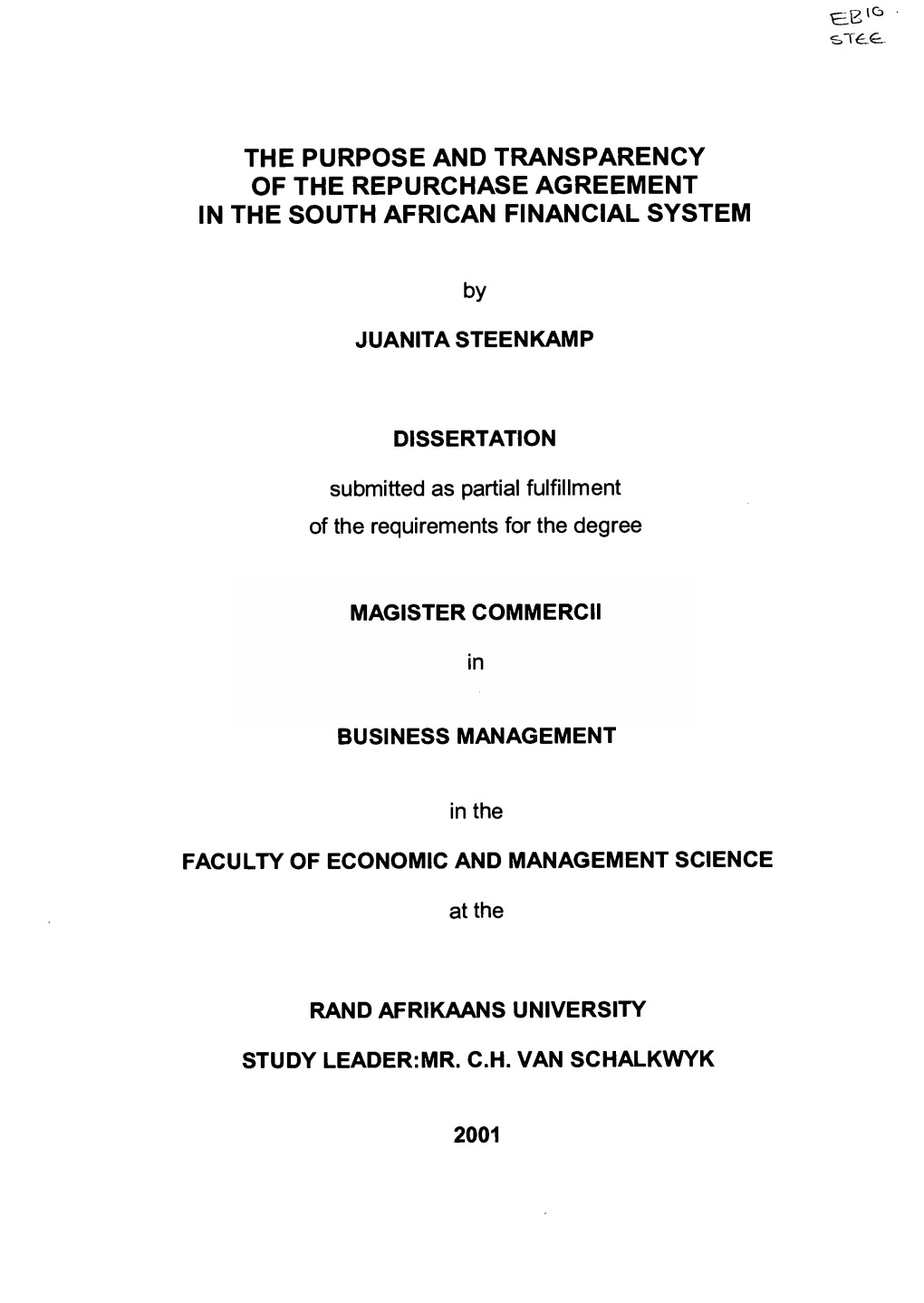 The Purpose and Transparency of the Repurchase Agreement in the South African Financial System