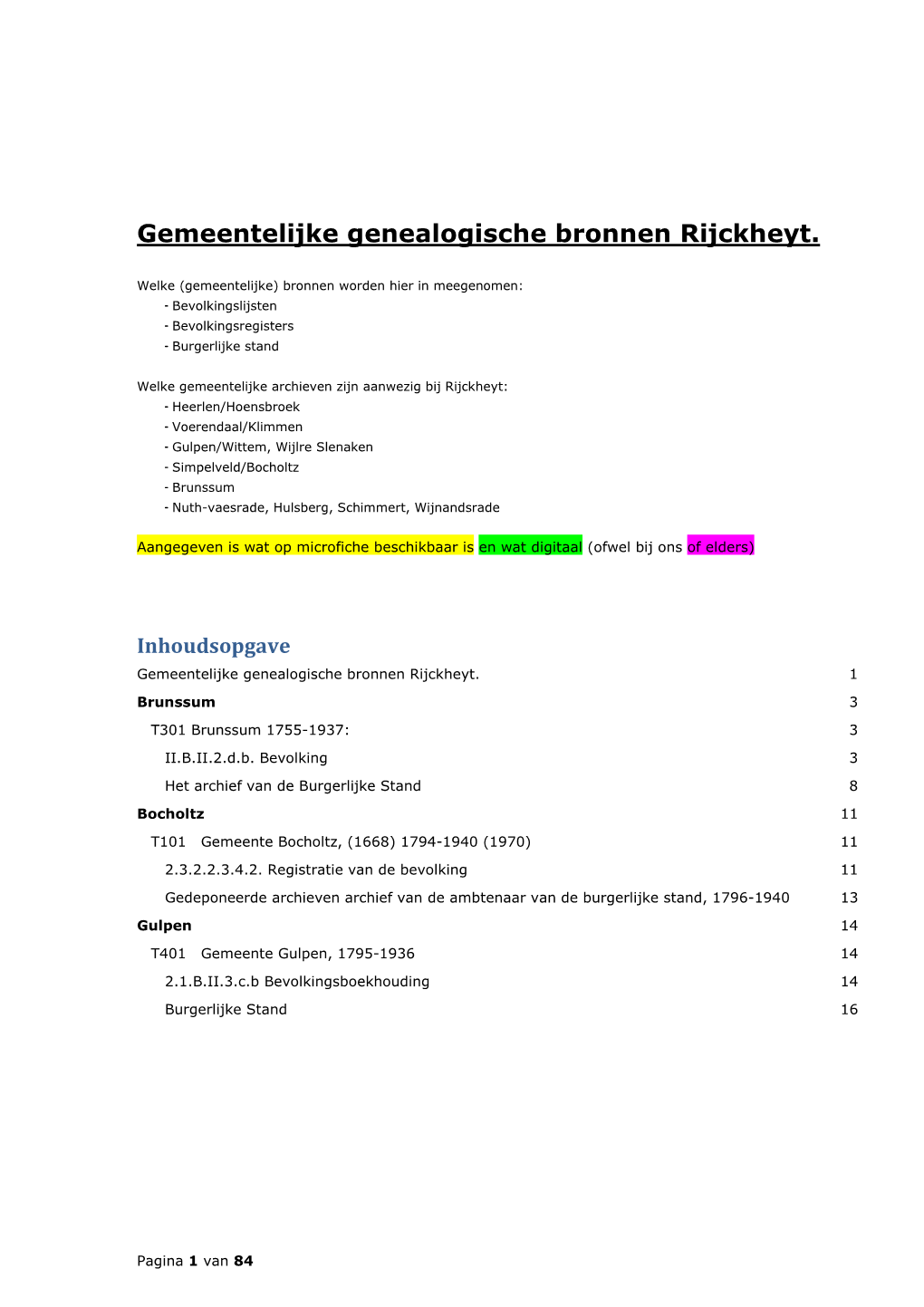 Gemeentelijke Genealogische Bronnen Rijckheyt