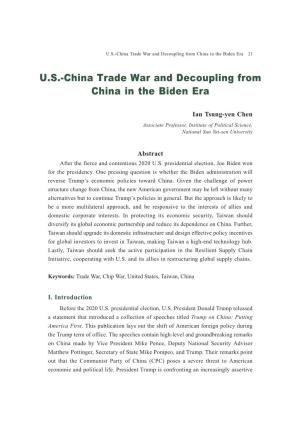 U.S.-China Trade War and Decoupling from China in the Biden Era 21
