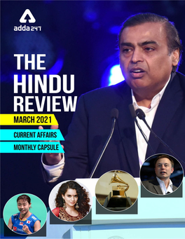 The Monthly Hindu Review | Current Affairs | March 2021 1