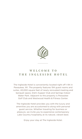 Welcome to the Ingleside Hotel