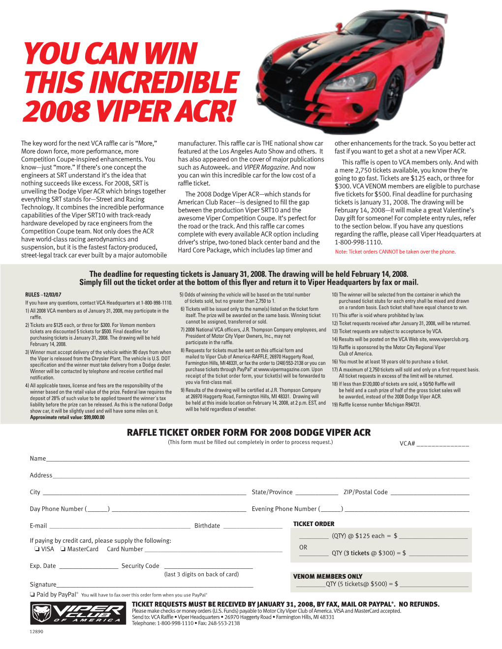 You Can Win This Incredible 2008 Viper Acr!