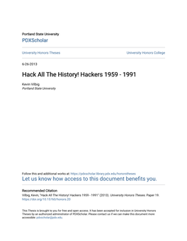 Hack All the History! Hackers 1959 - 1991