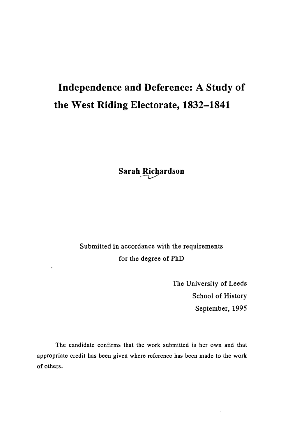 Independence and Deference: a Study of the West Riding Electorate, 1832-1841