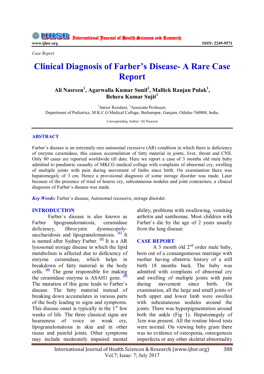 Clinical Diagnosis of Farber's Disease- a Rare Case Report