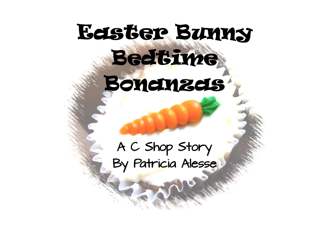 Easter Bunny Bedtime Bonanzas
