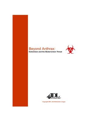 Beyond Anthrax: Extremism and the Bioterrorism Threat