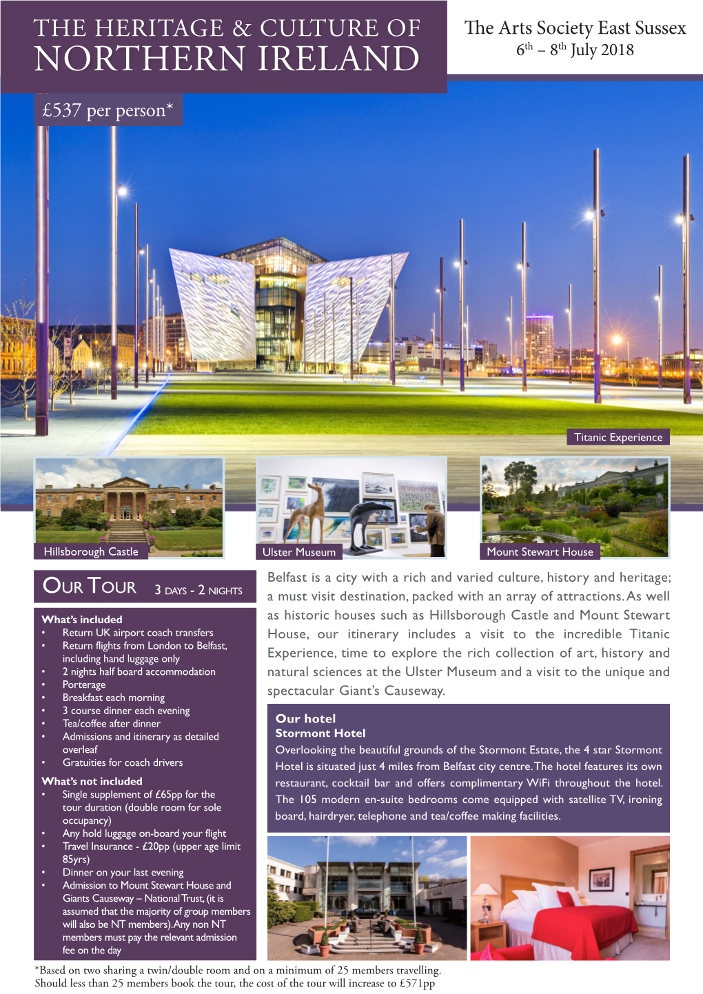 NORTHERN IRELAND 6Th – 8Th July 2018 £537 Per Person*