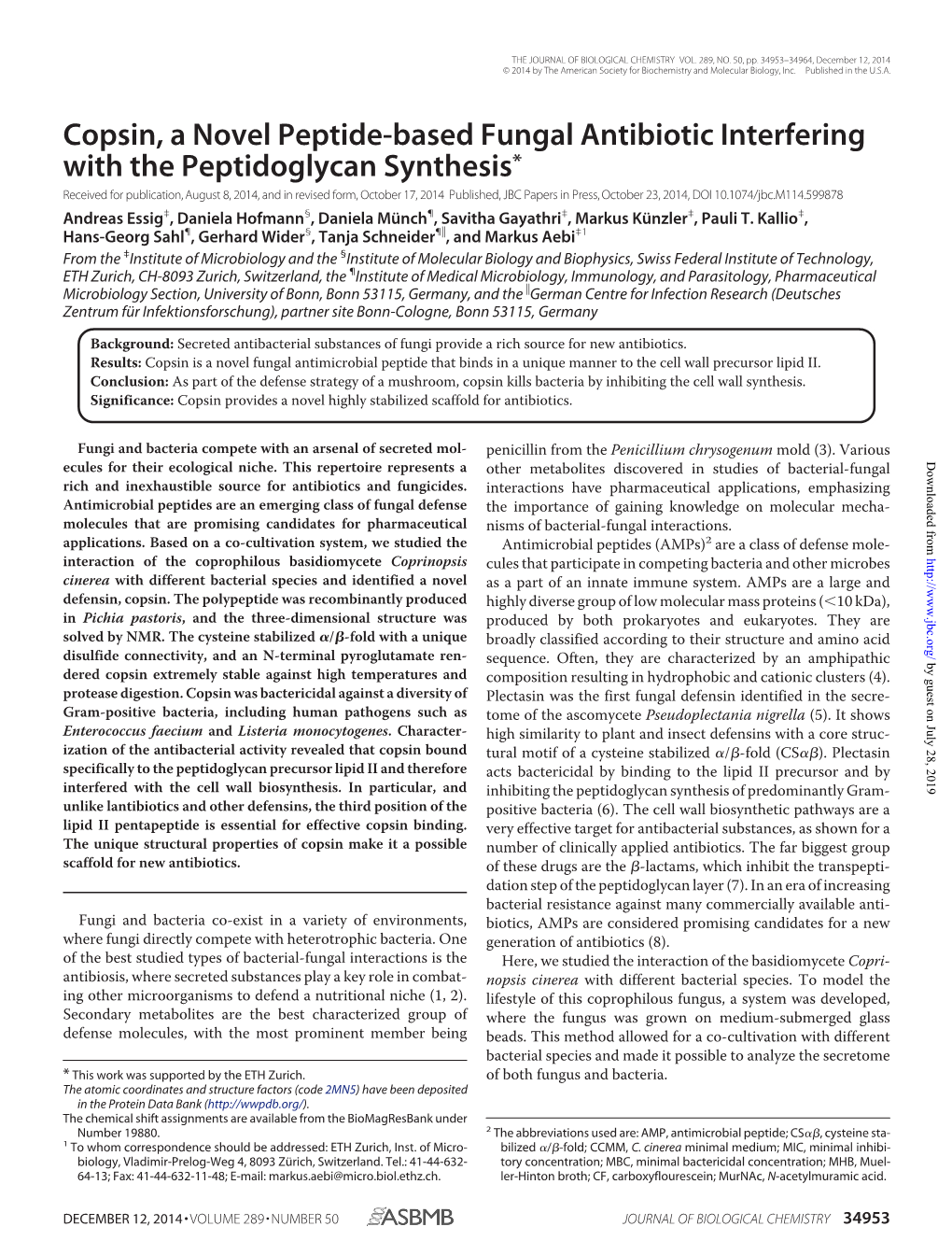 Copsin, a Novel Peptide-Based Fungal Antibiotic