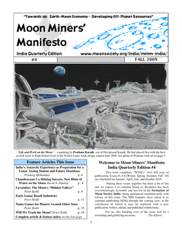Feature Articles This Issue Welcome to Moon Miners' Manifesto India