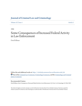 Some Consequences of Increased Federal Activity in Law Enforcement David Fellman