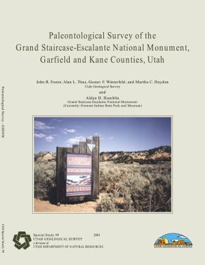 Paleontological Survey of the Grand Staircase-Escalante National Monument, Garfield and Kane Counties, Utah