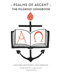 – Psalms of Ascent – the Pilgrims’ Songbook